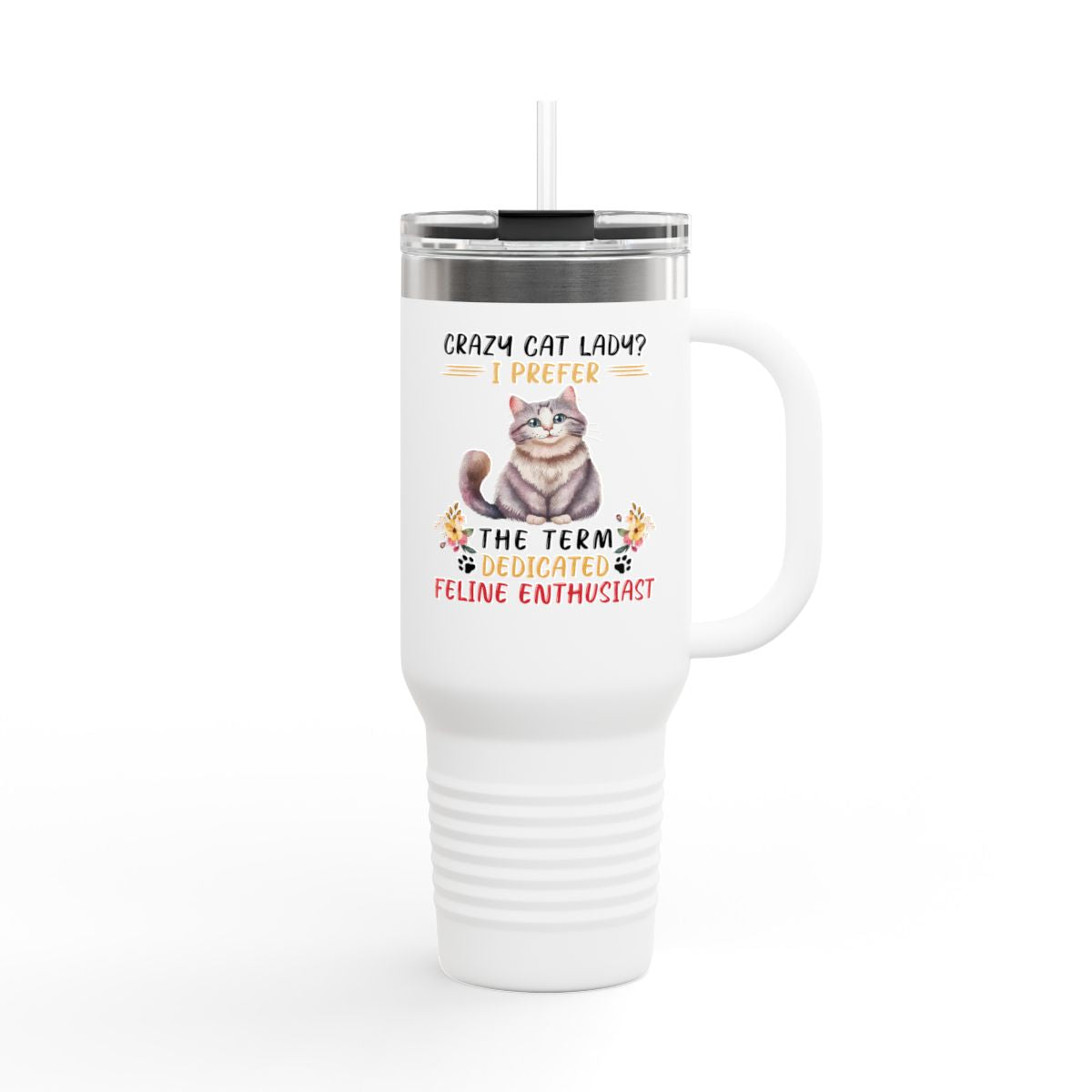 Crazy Cat Lady 40oz Insulated Tumbler
