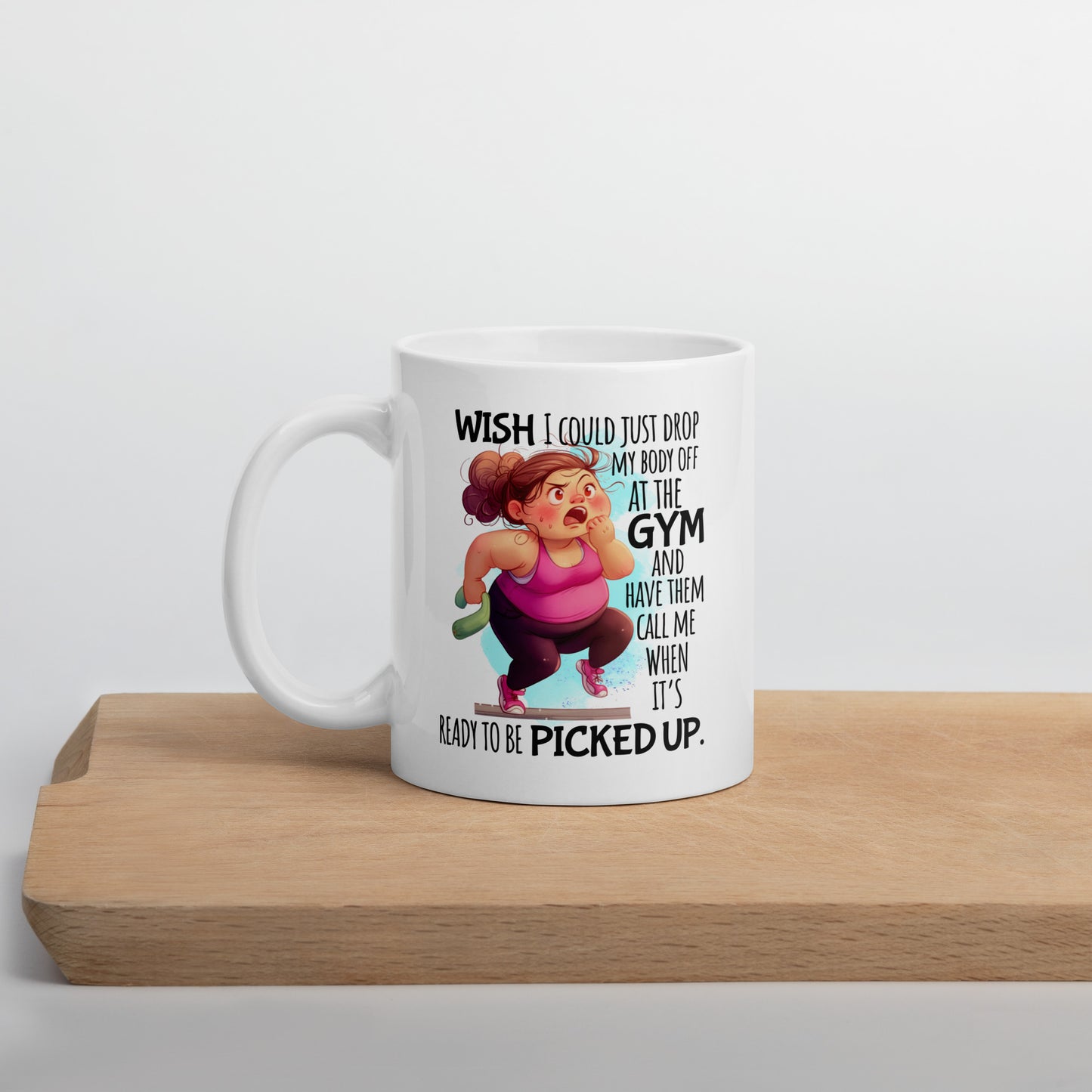 "I Wish I Could Just Drop My Body Off...." Ceramic Mug