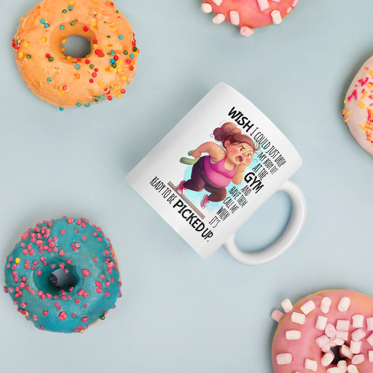 "I Wish I Could Just Drop My Body Off...." Ceramic Mug