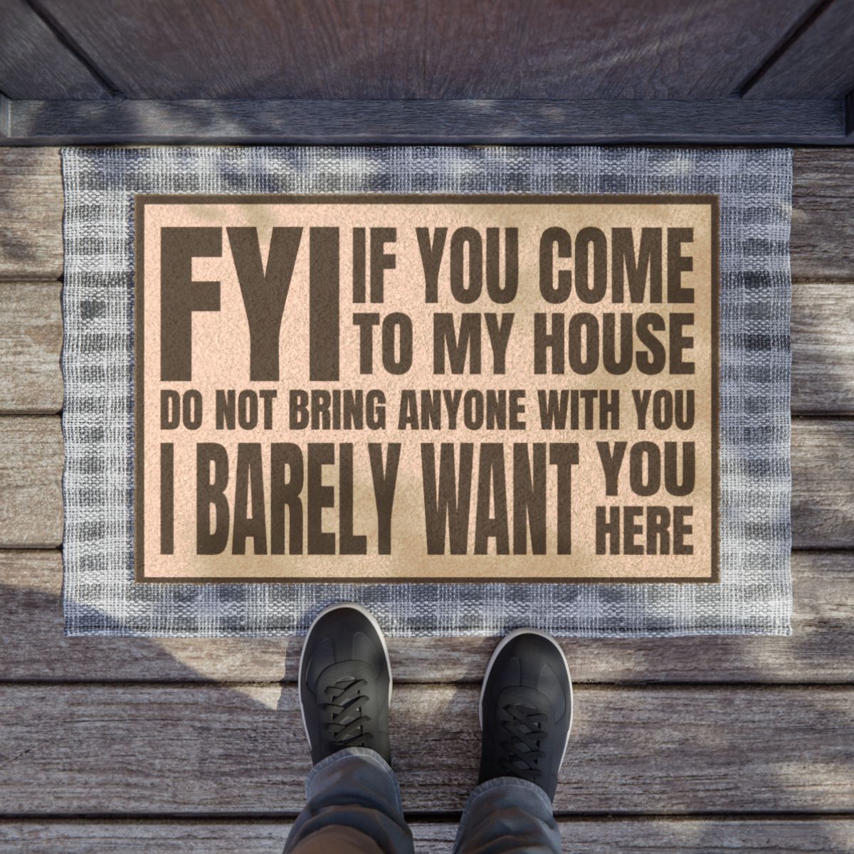 "If You Come To My House" Doormat