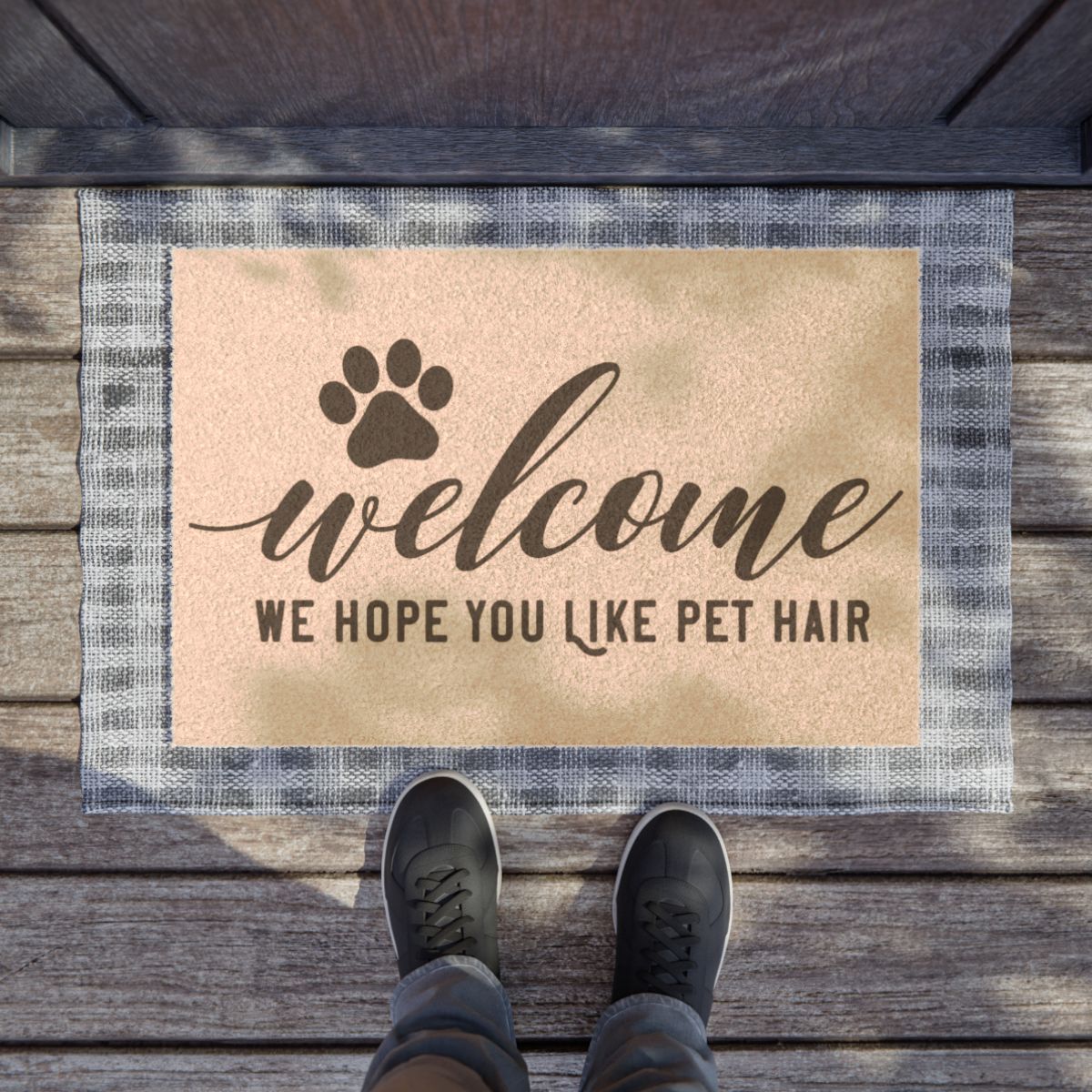 "Hope You Like Pet Hair!" Welcome Mat