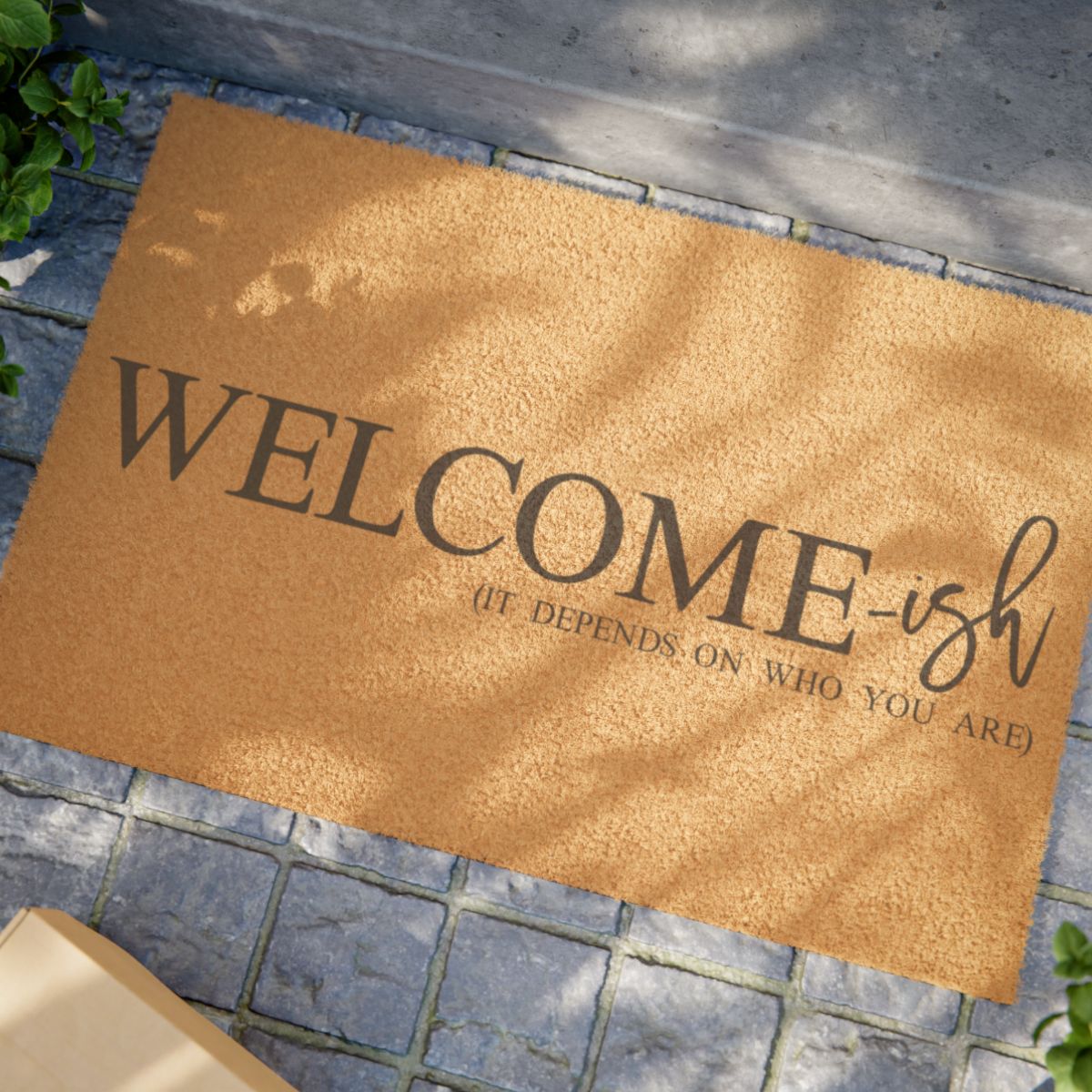 "Welcome-ish" Doormat
