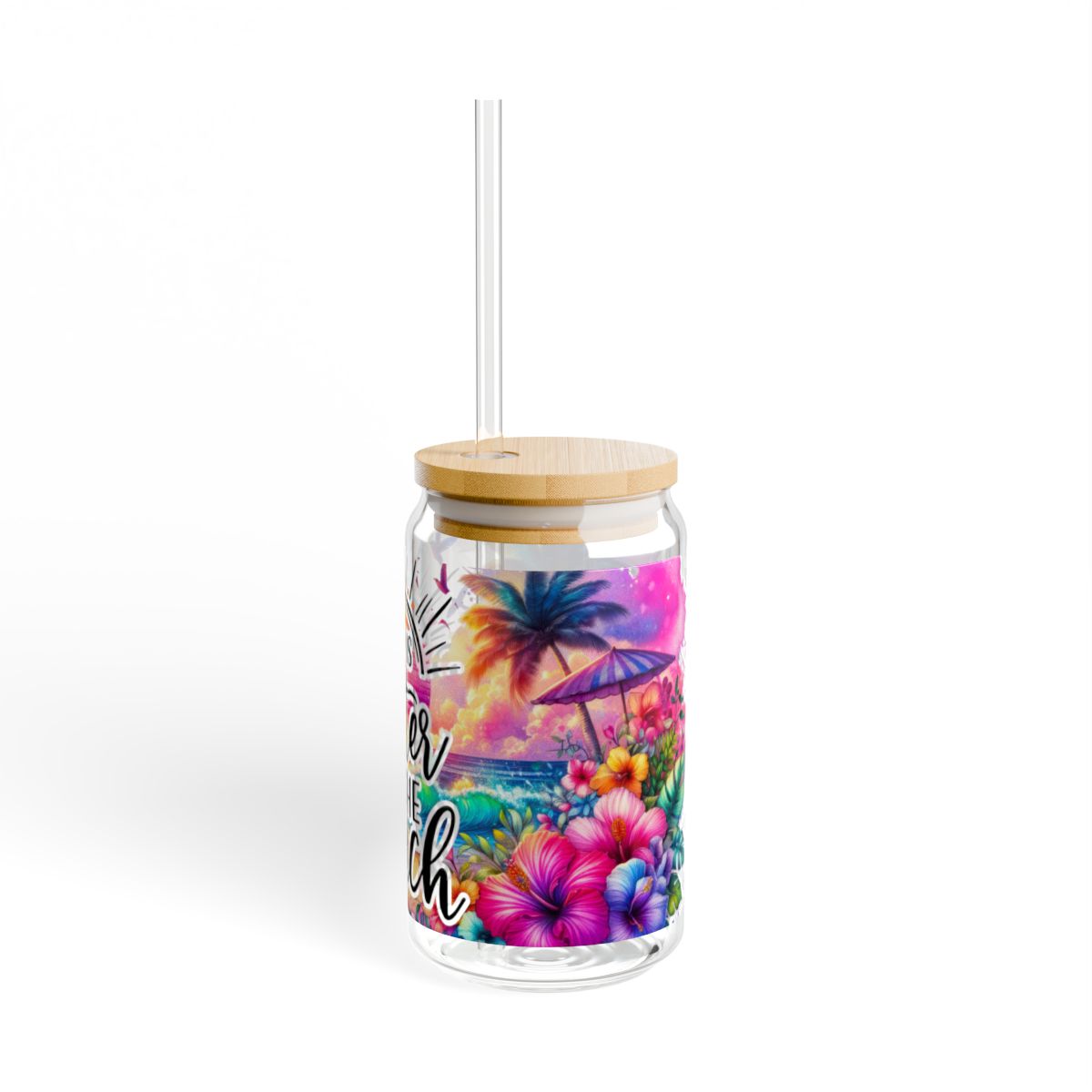 "Life Is Better at the Beach" 16oz Sipping Tumbler