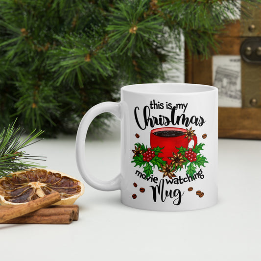 "Christmas Movie Watching" Mug