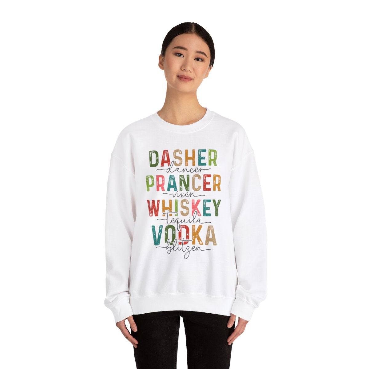 "Dasher Dancer Prancer" Sweatshirt