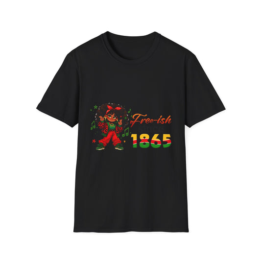 Juneteenth Free-ish Since 1865 Unisex T-Shirt