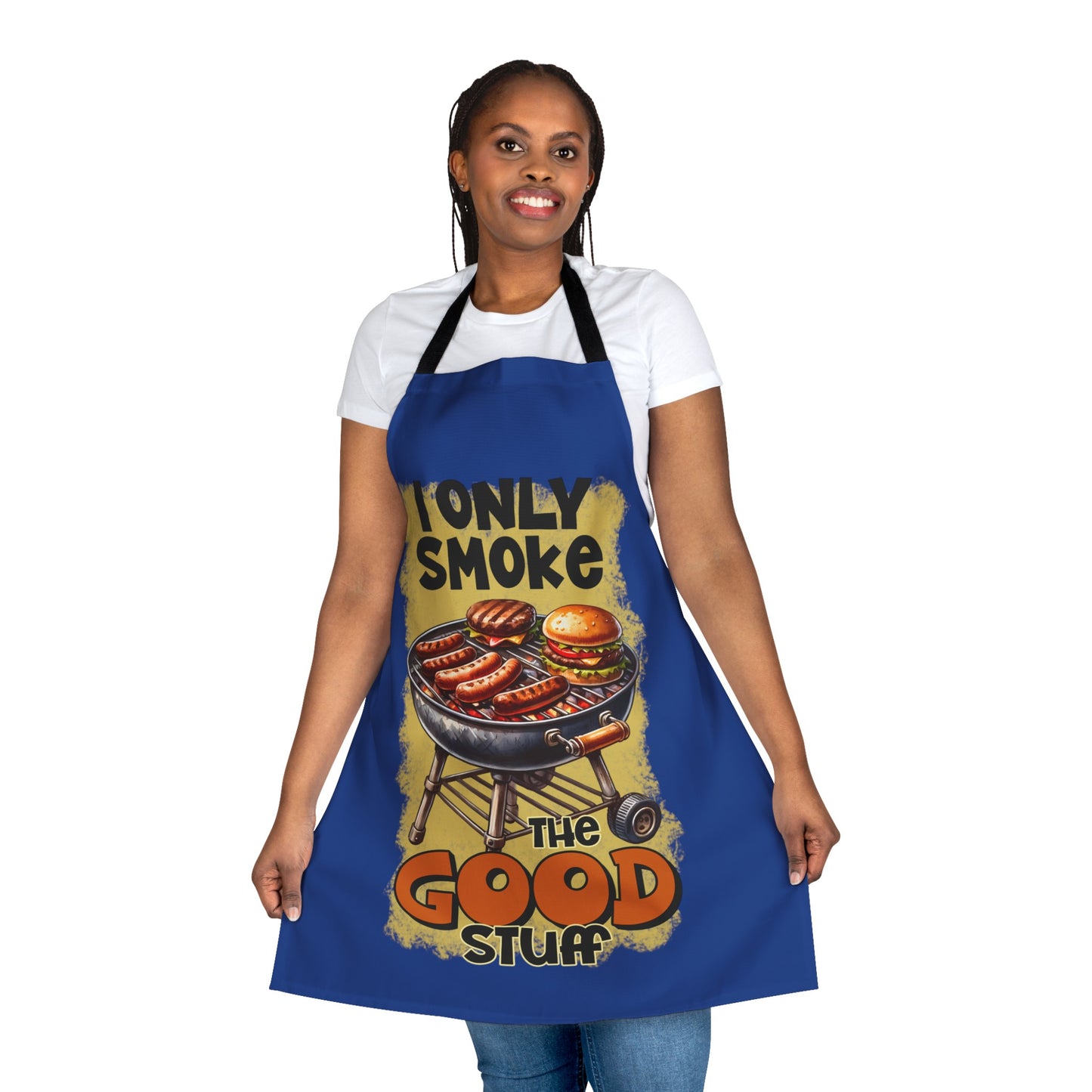 "I Only Smoke The Good Stuff" Unisex Grilling Apron