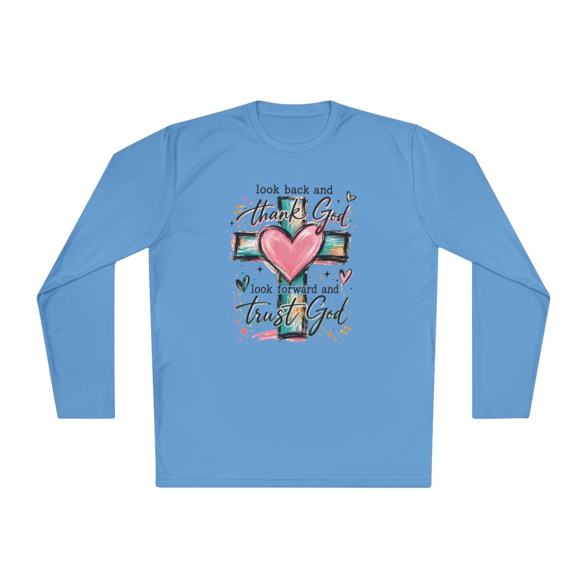 Ladies "Thank God/Trust God" Long Sleeve Tee