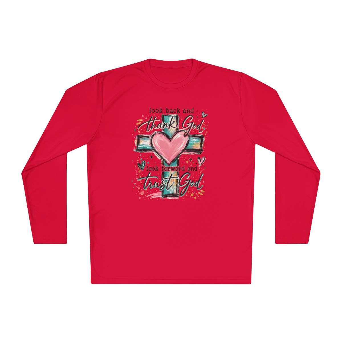Ladies "Thank God/Trust God" Long Sleeve Tee