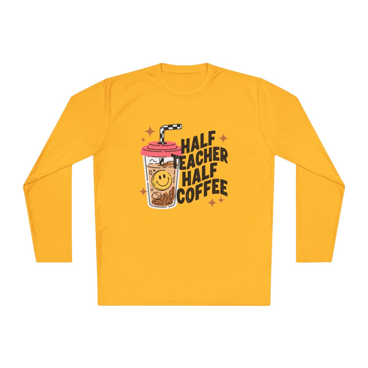 Half Teacher Half Coffee Long Sleeve T-Shirt