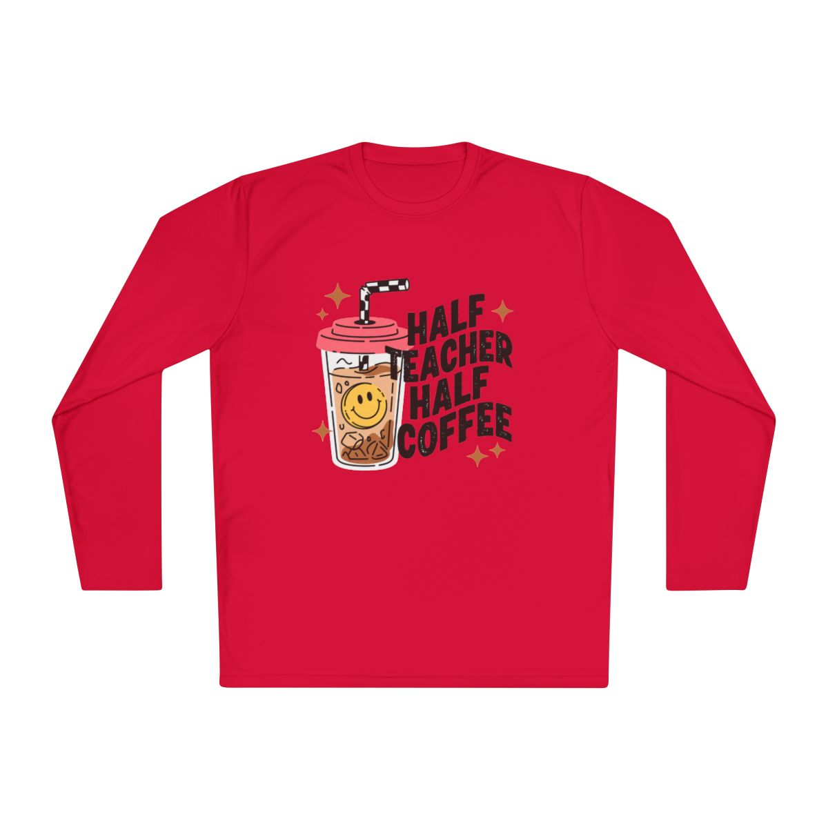 Half Teacher Half Coffee Long Sleeve T-Shirt