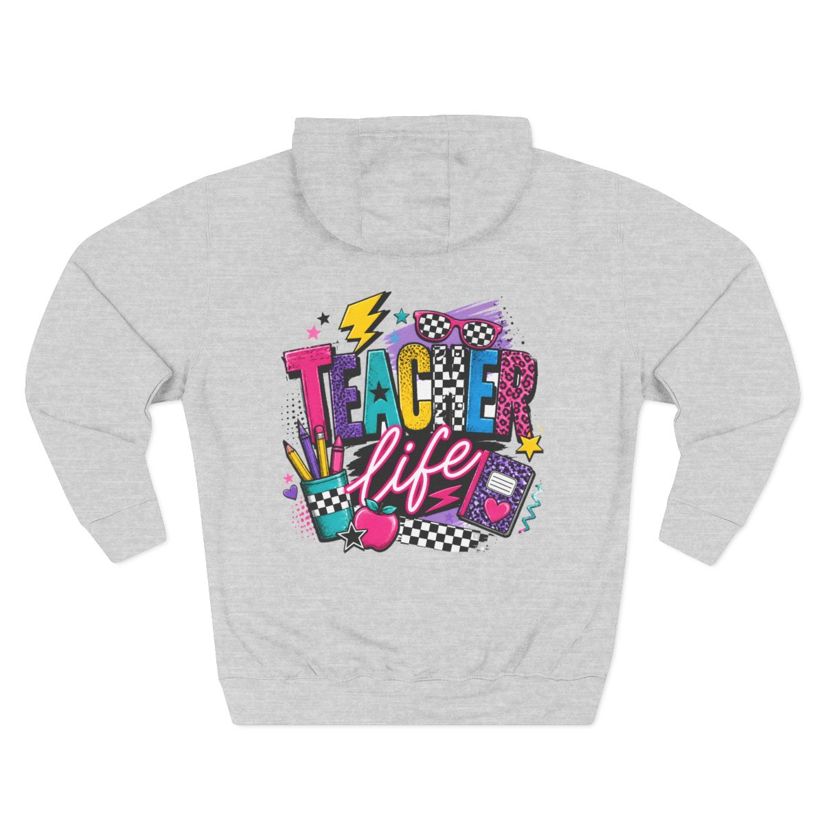 Teacher Life Hoodie