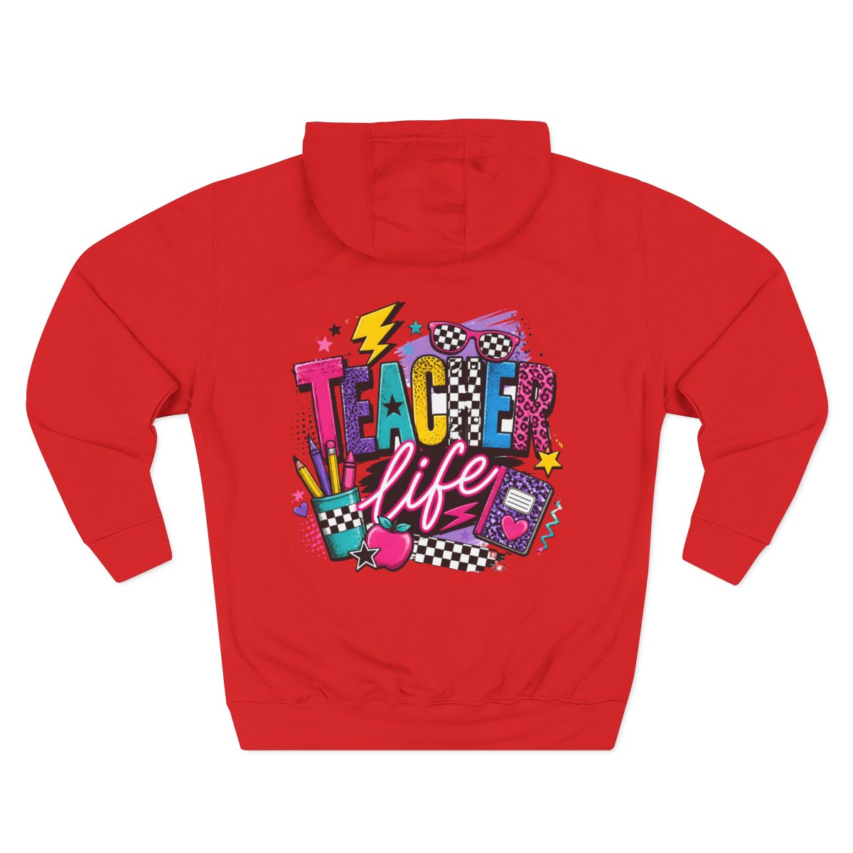 Teacher Life Hoodie